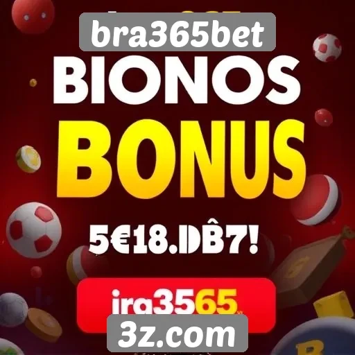 novos bônus e promoções no bra365bet